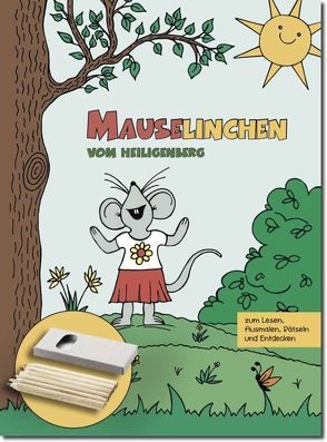 Mauselinchen vom Heiligenberg