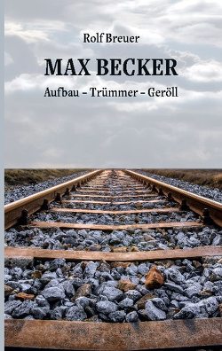 Max Becker von Breuer,  Rolf