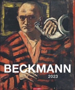 Max Beckmann Kalender 2023. Beeindruckende Werke der klassischen Moderne in einem großen Wandkalender. Hochwertiger Kunstkalender Großformat 46×55 cm. von Beckmann,  Max