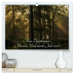 Max Dauthendey – Mit dem Wald durchs Jahr (hochwertiger Premium Wandkalender 2024 DIN A2 quer), Kunstdruck in Hochglanz von Wally,  Wally