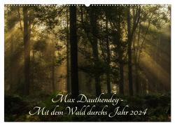 Max Dauthendey – Mit dem Wald durchs Jahr (Wandkalender 2024 DIN A2 quer), CALVENDO Monatskalender von Wally,  Wally