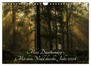 Max Dauthendey – Mit dem Wald durchs Jahr (Wandkalender 2024 DIN A4 quer), CALVENDO Monatskalender von Wally,  Wally