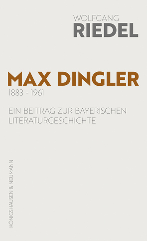 Max Dingler (1883–1961) von Riedel,  Wolfgang