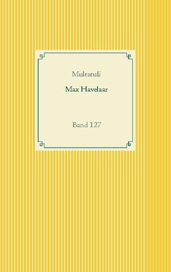 Max Havelaar von Multatuli