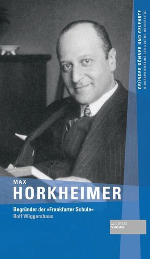 Max Horkheimer von Wiggershaus,  Rolf