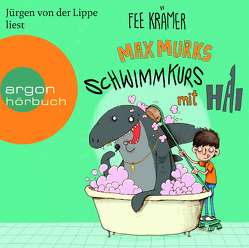 Max Murks – Schwimmkurs mit Hai von Krämer,  Fee, Lippe,  Jürgen von der