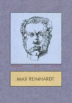 Max Reinhardt – Manuskripte, Briefe, Dokumente von Atze,  Marcel, Wetscherek,  Hugo