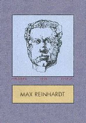 Max Reinhardt – Manuskripte, Briefe, Dokumente von Atze,  Marcel, Wetscherek,  Hugo