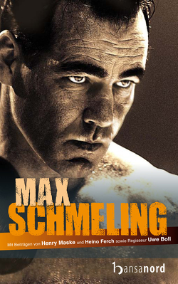 Max Schmeling von hansanord Verlag