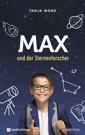 Max und der Sternenforscher von Wenz,  Tanja