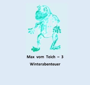 Max vom Teich / Max vom Teich – 3 von Azerott,  Petra