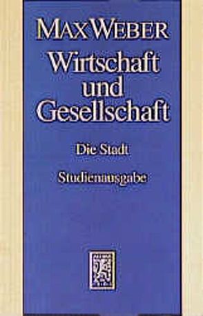 Max Weber-Studienausgabe von Nippel,  W, Weber,  Max