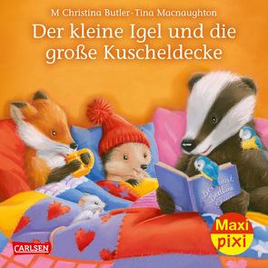 Maxi Pixi 286: VE 5 Der kleine Igel und die große Kuscheldecke (5 Exemplare) von Butler,  M Christina, Macnaughton,  Tina