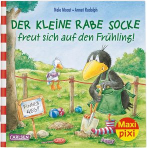 Maxi Pixi 290: Der kleine Rabe Socke freut sich auf den Frühling von Moost,  Nele, Rudolph,  Annet