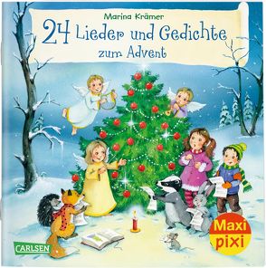 Maxi Pixi 301: 24 Lieder und Gedichte zum Advent von Krämer,  Marina