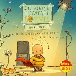 Maxi Pixi 415: Die kleine Hummel Bommel – Nur Mut! von Kelly,  M., Sabbag,  Britta