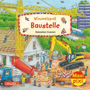 Maxi Pixi 424: Wimmelspaß Baustelle von Braun,  Christina, Coenen,  Sebastian