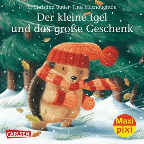 Maxi Pixi 141: Der kleine Igel und das große Geschenk von Butler,  M Christina, Macnaughton,  Tina