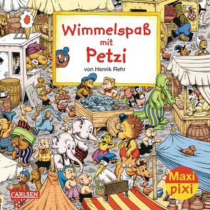 Maxi Pixi 170: VE 5 Wimmelspaß mit Petzi (5 Exemplare) von Rehr,  Henrik, Sanderhage,  Per