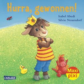 Maxi Pixi 18: Hurra, gewonnen! Mist, verloren! von Abedi,  Isabel, Neuendorf,  Silvio