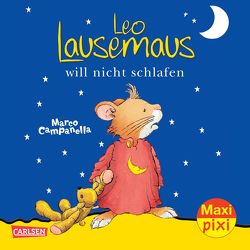 Maxi Pixi 54: Leo Lausemaus will nicht schlafen von Campanella,  Marco