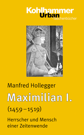 Maximilian I. von Holleger,  Manfred