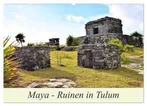 Maya – Ruinen in Tulum (Wandkalender 2024 DIN A2 quer), CALVENDO Monatskalender von Pixner,  Markus