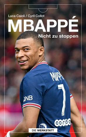 Mbappé von Bentkämper,  Olaf, Caioli,  Luca, Collot,  Cyril