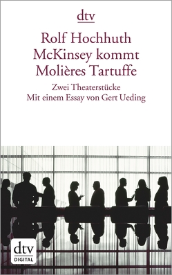 McKinsey kommt Molières Tartuffe von Hochhuth,  Rolf