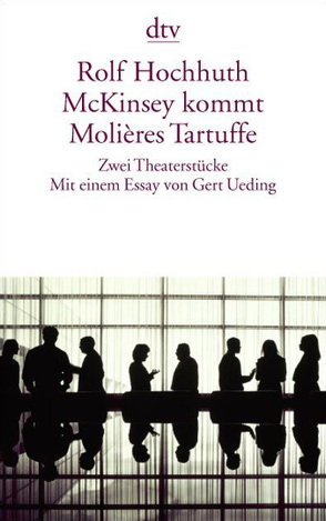 McKinsey kommt Molières Tartuffe von Hochhuth,  Rolf