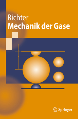 Mechanik der Gase von Richter,  Dieter