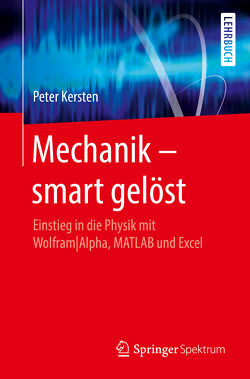 Mechanik – smart gelöst von Kersten,  Peter