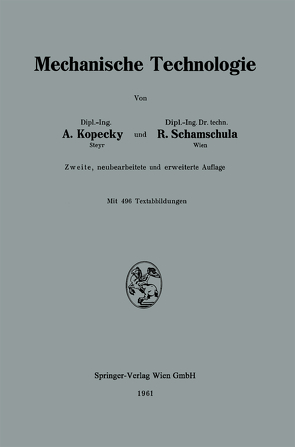 Mechanische Technologie von Kopecky,  Alfred, Schamschula,  Rudolf