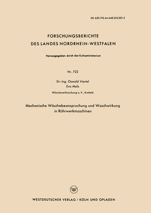 Mechanische Wäschebeanspruchung und Waschwirkung in Rührwerkmaschinen von Viertel,  Oswald