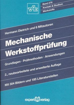 Mechanische Werkstoffprüfung von Dietrich,  Hermann