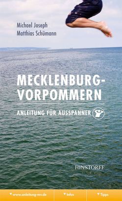 Mecklenburg-Vorpommern. Anleitung für Ausspanner von Joseph,  Michael, Schümann,  Matthias