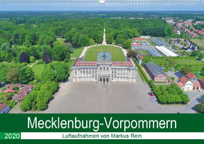 Mecklenburg-Vorpommern – Luftaufnahmen von Markus Rein (Wandkalender 2020 DIN A2 quer) von Rein,  Markus