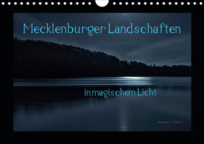 Mecklenburger Landschaften in magischem Licht (Wandkalender 2021 DIN A4 quer) von Mischuda,  Sandro