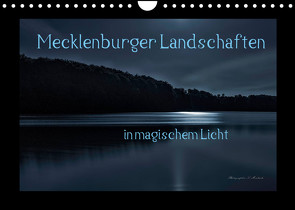 Mecklenburger Landschaften in magischem Licht (Wandkalender 2022 DIN A4 quer) von Mischuda,  Sandro