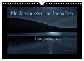 Mecklenburger Landschaften in magischem Licht (Wandkalender 2024 DIN A4 quer), CALVENDO Monatskalender von Mischuda,  Sandro