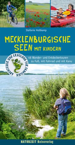 Mecklenburgische Seen mit Kindern von Holtkamp,  Stefanie