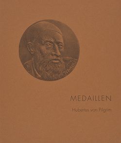 Medaillen von Albert,  Rainer, Pilgrim,  Hubertus U