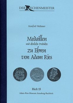 Medaillen und ähnliche Produkte zu Ehren von Adam Ries von Gebhardt,  Rainer, Münch,  Annegret, Weidauer,  Manfred