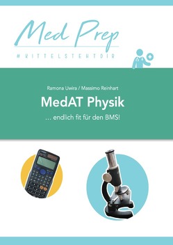 MedAT Lernskript: Physik für den BMS von Uwira,  Ramona