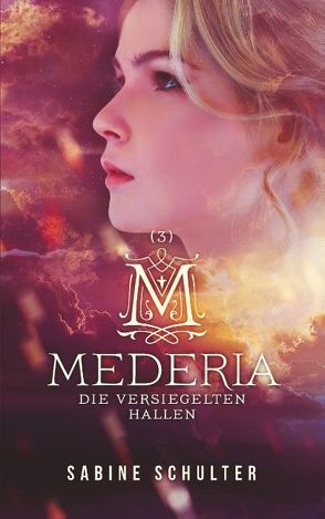 Mederia 3 von Schulter,  Sabine