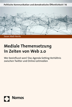 Mediale Themensetzung in Zeiten von Web 2.0 von Abdi-Herrle,  Sasan