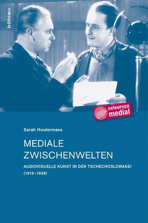 Mediale Zwischenwelten von Houtermans,  Sarah