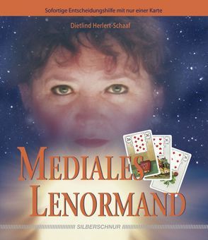 Mediales Lenormand von Herlert-Schaaf,  Dietlind