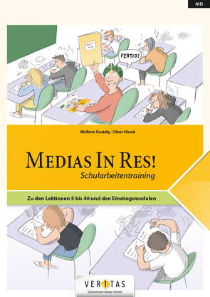 Medias In Res! Schularbeitentraining von Hissek,  Oliver, Kautzky,  Wolfram