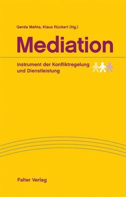 Mediation von Mehta,  Gerda, Rückert,  Klaus